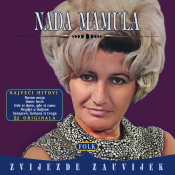 Nada Mamula feat. Safet Isović Oj Safete Sajo, Sarajlijo