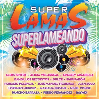 Super Lamas feat. Mariana Seoane Atrévete A Mirarme De Frente