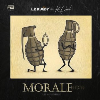 Lk Kuddy feat. Kizz Daniel Morale (High)