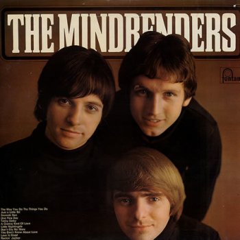 The Mindbenders A Groovy Kind of Love