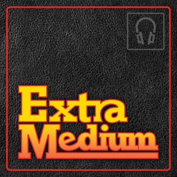 Extra Medium Born Again - Instrumental