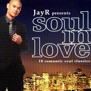 Jay R What You Won't Do for Love
