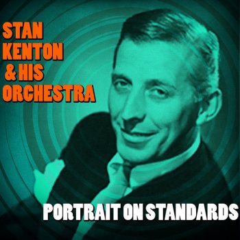 Stan Kenton & His Orchestra Under a Blanket of Blue
