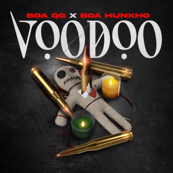BOA QG VooDoo (feat. BOA Hunxho)