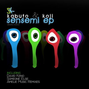 Kabuto Koji Sensemi (Amelie Music Remix)