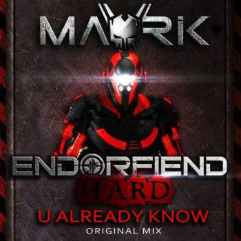 Mavrik U Already Know - Original Mix
