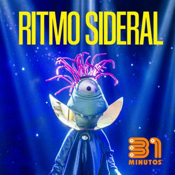 31 Minutos Ritmo Sideral (feat. C-Lurio & Area 31)
