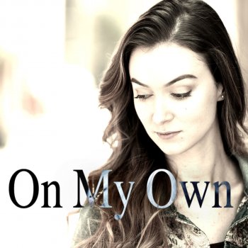Malinda Kathleen Reese On My Own (from "Les Misérables")