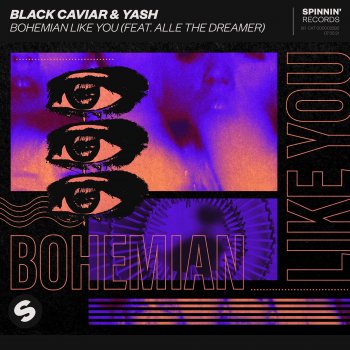 Black Caviar Bohemian Like You (feat. Alle The Dreamer) [Extended Mix]