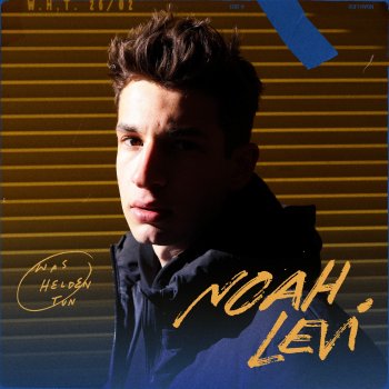 Noah Levi Was Helden tun