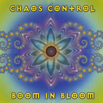 Chaos Control Boom in Bloom