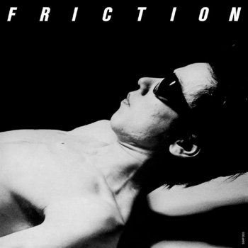 Friction I Can Tell