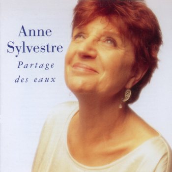 Anne Sylvestre Partage des eaux