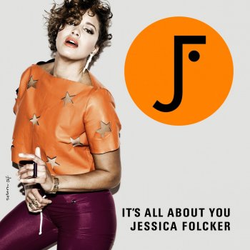 Jessica Folcker It´s All About You (Radio Edit)