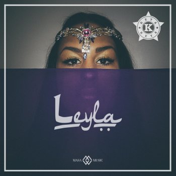 Keya Leyla (Accapella Version)