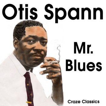 Otis Spann The Skys Are Blue
