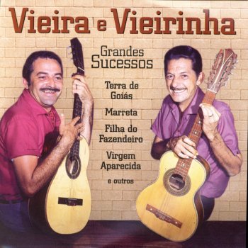 Vieira & Vieirinha Marreta