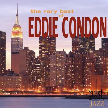Eddie Condon Tin Roof Blues