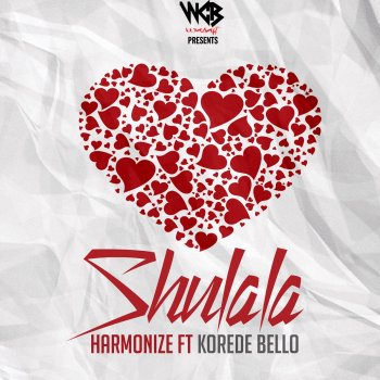 Harmonize feat. Korede Bello Shulala