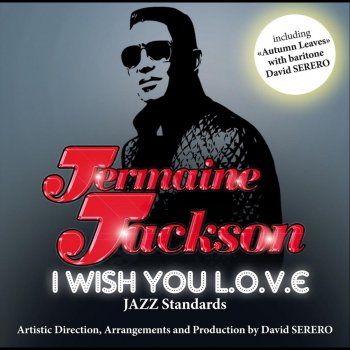 Jermaine Jackson I've Got the World On a String
