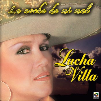 Lucha Villa Otro Amor Que Se Va