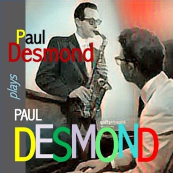 Paul Desmond Blues in Time