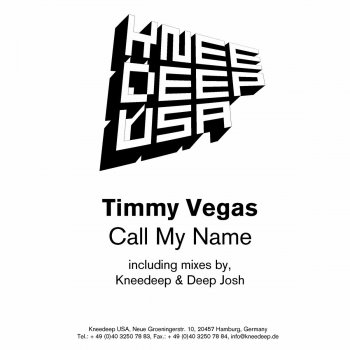 Timmy Vegas Call My Name (Original Edit)