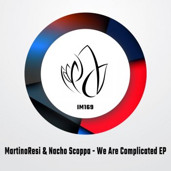 MartinoResi We Are Complicated (Extended Mix)