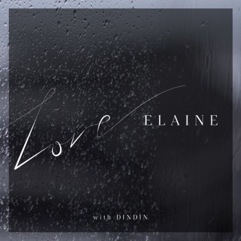 Elaine feat. DinDin Things I didn't know (when in love with you) (Feat. DinDin)