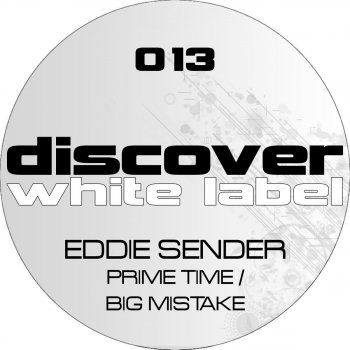 Eddie Sender Prime Time (Original Mix)