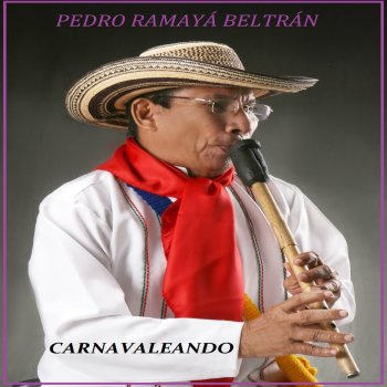 Pedro Ramayá Beltrán La Cumbiambera