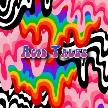 GioGoCrazy Acid Tales