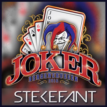 Stekefant feat. Benjamin Beats Joker 2016 (feat. Benjamin Beats)