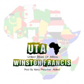WINSTON FRANCIS U.T.A (United Tribes of Africa)
