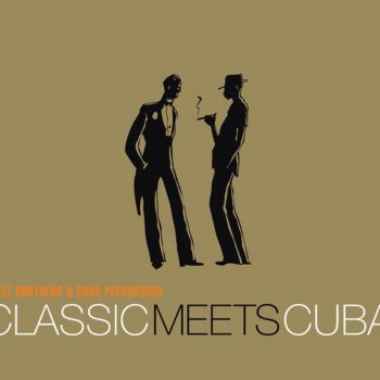 Klazz Brothers & Cuba Percussion Guten Abend