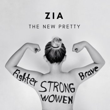Zia The New Pretty