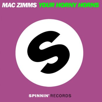 Mac Zimms Your Horny Horns