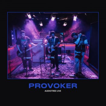 Provoker Since Then - Audiotree Live Version
