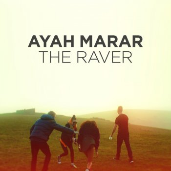Ayah Marar The Raver (Vocal Mix)