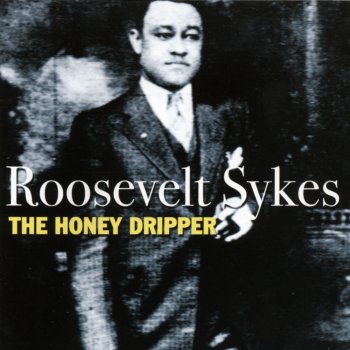 Roosevelt Sykes DBA Blues (You Old Yas Yas)