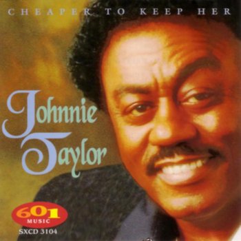 Johnnie Taylor Nothing But the Blues