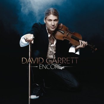 David Garrett Who Wants to Live Forever