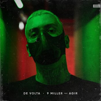 9 Miller feat. Agir De Volta
