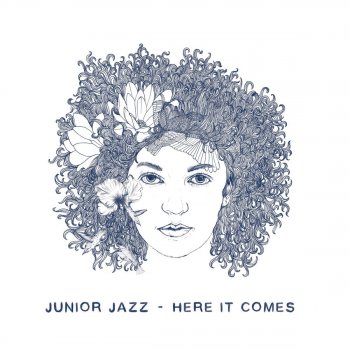 Junior Jazz Here It Comes