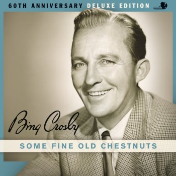 Bing Crosby I Can't Give You Anything But Love