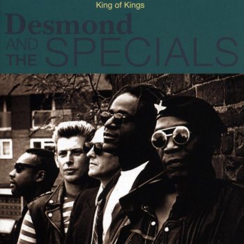 Desmond Dekker & The Specials King of Kings