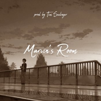 Marvin Game feat. Tim Seelinger Marvin's Room - Tim Seelinger Remix