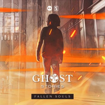 Ghost Stories feat. D-Block & S-te-Fan Fallen Souls
