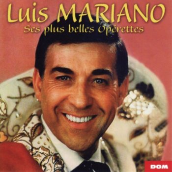 Luis Mariano Visa pour l'amour