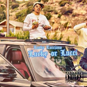 Lucky Lucciano Amg (feat. GLB Leek)